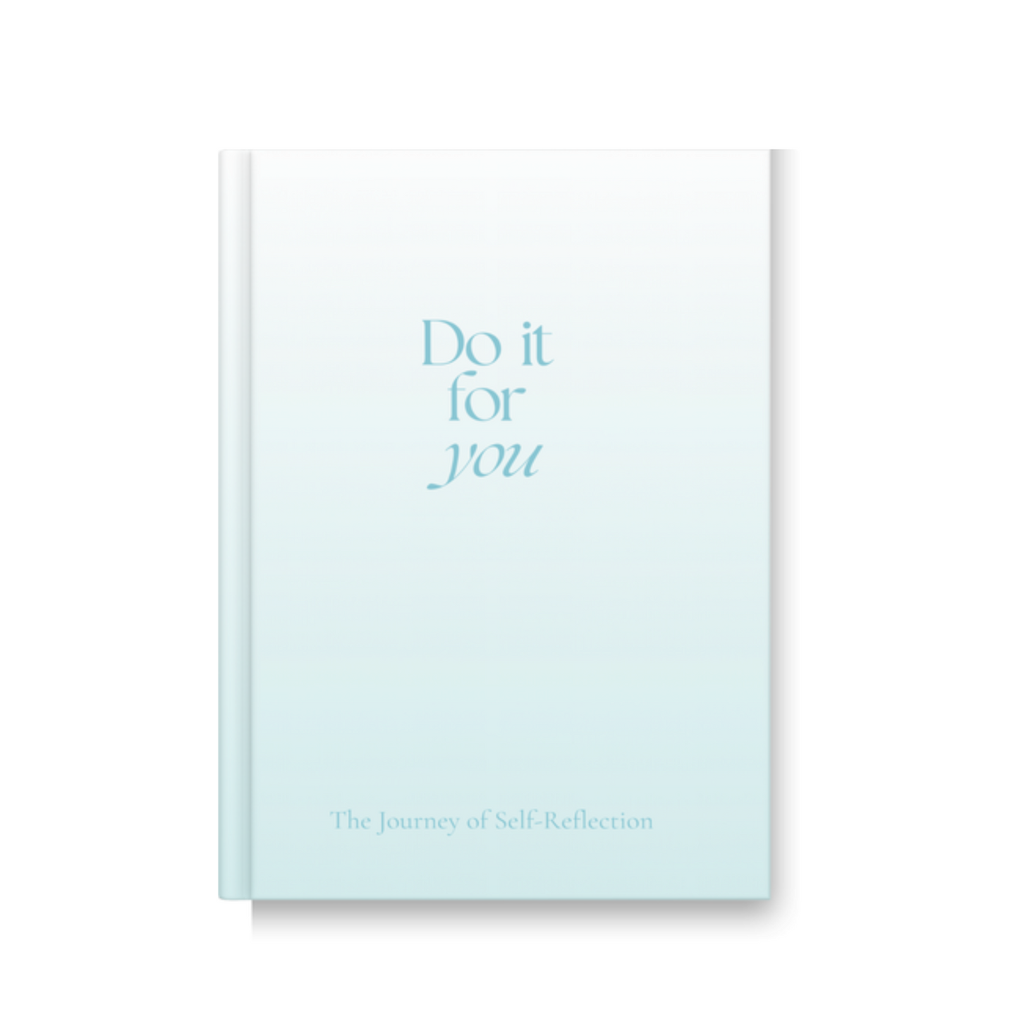 Self Reflection Journal